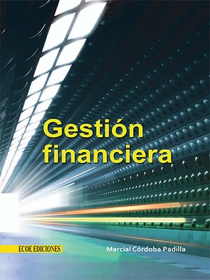 cover image of Gerencia financiera empresarial